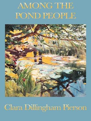 cover image of Among the Pond People